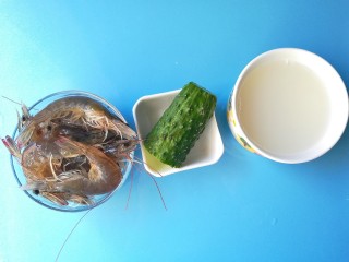补钙食谱-黄瓜鲜虾粥,食材准备